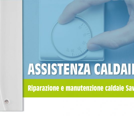 Assistenza Caldaie Savio Roma Assistenza Caldaie Savio Roma